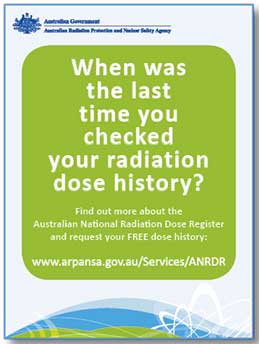 Poster with text: When was the last time you checked your radiation dose history? with additional contact details